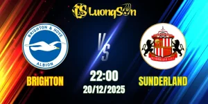 Soi Kèo Brighton vs Sunderland