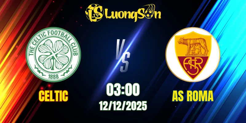 Soi Kèo Tài Xỉu, Phạt Góc Trận Celtic vs Roma, 03h00 Ngày 12/12