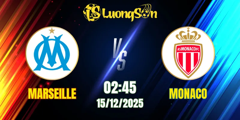 Soi Kèo Marseille vs Monaco