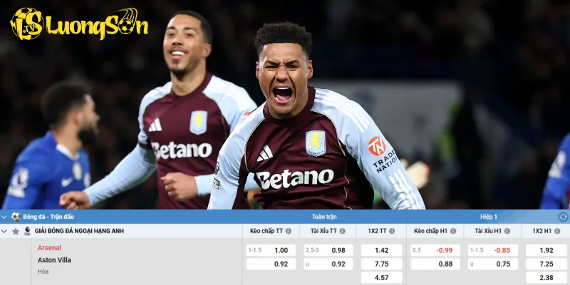 Chi tiết kèo trận Arsenal vs Aston Villa