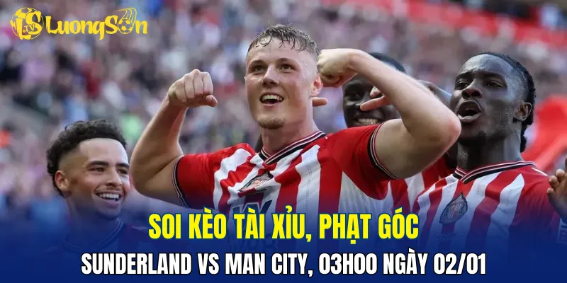 Man City khả năng cao áp đảo dễ dàng Sunderland