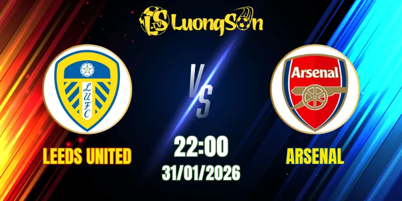 Soi Kèo Tài Xỉu, Phạt Góc Trận Leeds United vs Arsenal, 22h00 Ngày 31/01