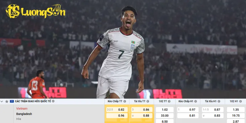 Chi tiết kèo Việt Nam vs Bangladesh